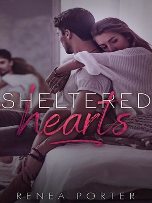 cover image of Sheltered Hearts